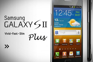 Samsung представил Galaxy S2 Plus